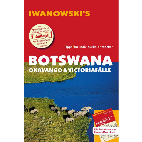 BOTSWANA - OKAVANGO &  VICTORIAFÄLLE IWANOWSKI VERLAG