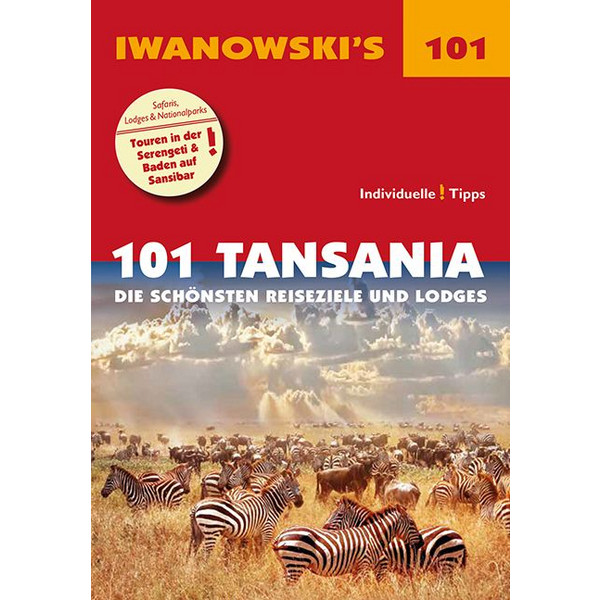 101 TANSANIA - REISEFÜHRER VON IWANOWSKI Reiseführer IWANOWSKI VERLAG