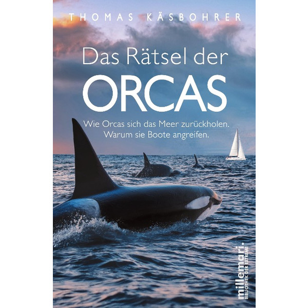 DAS RÄTSEL DER ORCAS Sachbuch MILLEMARI.