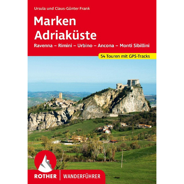 MARKEN - ADRIAKÜSTE Wanderführer BERGVERLAG ROTHER