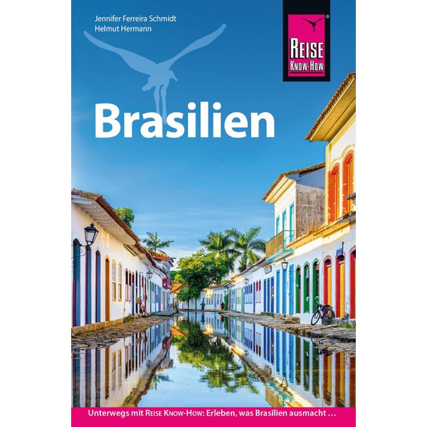 REISE KNOW-HOW REISEFÜHRER BRASILIEN KOMPAKT REISE KNOW-HOW DAERR GMBH