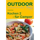  KOCHEN 2 - FÜR CAMPER  - Kochbuch