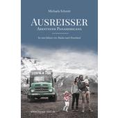  AUSREISSER  - Reisebericht