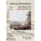  MALERWEG-WANDERFÜHRER  - Wanderführer