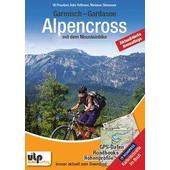  Garmisch - Gardasee: Alpencross mit dem Mountainbike  - Radwanderführer