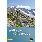  Südtiroler Höhenwege  - Wanderführer