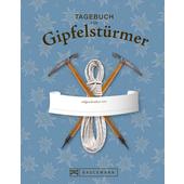  TAGEBUCH FÜR GIPFELSTÜRMER  - Notizbuch