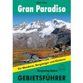  Gran Paradiso. Gebietsführer  - Wanderführer