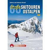  60 Große Skitouren Ostalpen  - 