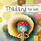  THAILAND FOR KIDS  - Kinderbuch