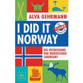  I did it Norway!  - Reisebericht
