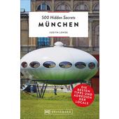  500 Hidden Secrets München  - Reiseführer