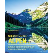  Wild Swimming Alpen  - Reiseführer