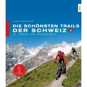  Die schönsten Trails der Schweiz  - Radwanderführer