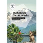 Höhenweg Meran - Ortler  - Wanderführer