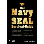  Der Navy-SEAL-Survival-Guide  - Survival Guide