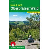  kurz & gut! Oberpfälzer Wald  - Wanderführer