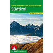  Panoramawege und Aussichtsberge Südtirol  - Wanderführer