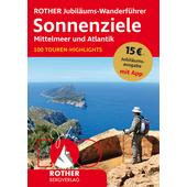  ROTHER Jubiläums-Wanderführer Sonnenziele - Mittelmeer und Atlantik  - Wanderführer