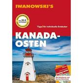  Kanada-Osten - Reiseführer von Iwanowski  - Reiseführer