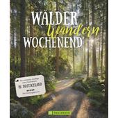  WÄLDER, WANDERN, WOCHENENDE  - Reiseführer