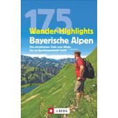  175 WANDER-HIGHLIGHTS BAYERISCHE ALPEN  - Wanderführer