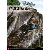  VALTELLINA BLOC  - Kletterführer