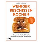  WENIGER BESCHISSEN KOCHEN  - Kochbuch