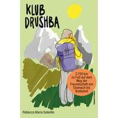  KLUB DRUSHBA  - Reisebericht