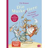  DIE MUSKELTIERE - VIER HELDEN OHNE FURCHT UND TADEL  - Kinderbuch