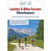  LEICHTE E-BIKE-TOUREN OBERBAYERN  - Radwanderführer