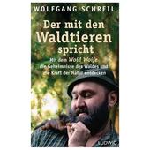 DER MIT DEN WALDTIEREN SPRICHT  - Sachbuch