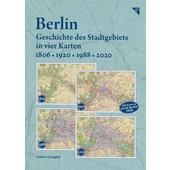  BERLIN - GESCHICHTE DES STADTGEBIETS IN VIER KARTEN  - Stadtplan