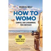  HOW TO WOMO  - Ratgeber