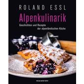  ALPENKULINARIK  - Kochbuch