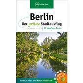  BERLIN - DER GRÜNE STADTAUSFLUG  - Reiseführer