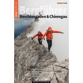  BERGFÜHRER BERCHTESGADEN &  CHIEMGAU  - Kletterführer