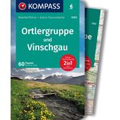  KOMPASS WANDERFÜHRER ORTLERGRUPPE UND VINSCHGAU, 60 TOUREN  - 