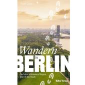  WANDERN IN BERLIN  - Wanderführer