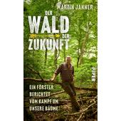  DER WALD DER ZUKUNFT  - Sachbuch