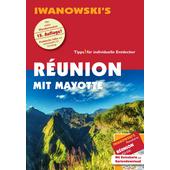  RÉUNION MIT MAYOTTE - REISEFÜHRER VON IWANOWSKI  - Reiseführer