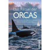  DAS RÄTSEL DER ORCAS  - Sachbuch