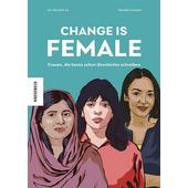  CHANGE IS FEMALE  - Biografie