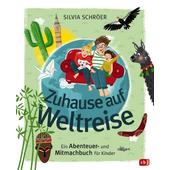  ZUHAUSE AUF WELTREISE  - Kinderbuch