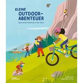  KLEINE OUTDOOR-ABENTEUER  - Kinderbuch