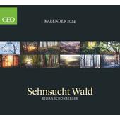  GEO KALENDER: SEHNSUCHT WALD 2024 - WAND-KALENDER  - Kalender