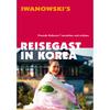  IWANOWSKI REISEGAST IN KOREA - IWANOWSKI VERLAG