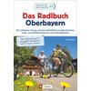  Das Radlbuch Oberbayern - Radwanderführer - J. BERG VERLAG