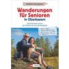 Wanderungen für Senioren in Oberbayern 1