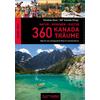  360 KANADA-TRÄUME - Reiseführer - 360 GRAD MEDIEN